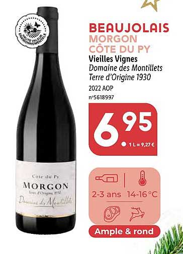 beaujolais morgon côte du py vieilles vignes domaine des montillets terre d'origine 1930 2022 aop
