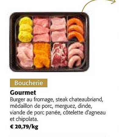 burger au fromage, steak chateaubriand, médaillon de porc, merguez, dinde, viande de porc panée, côtelette d'agneau gourmet