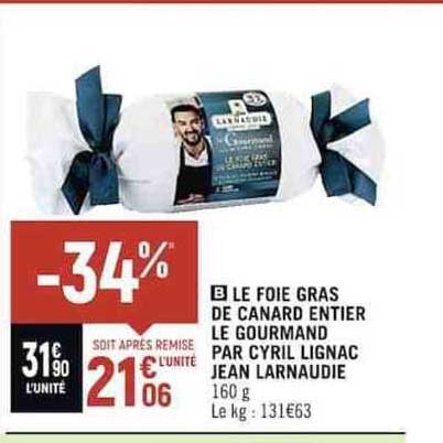 le foie gras de canard entier le gourmand par cyril lignac jean larnaudie