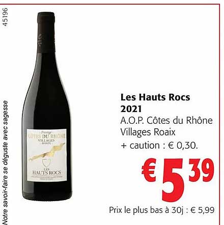 les hauts rocs 2021 a.o.p. côtes du rhône villages roaix