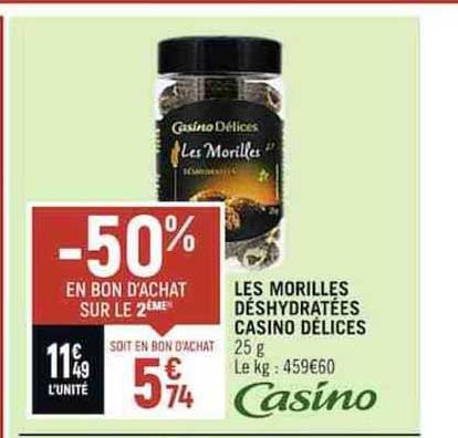les morilles déshydratées casino délices
