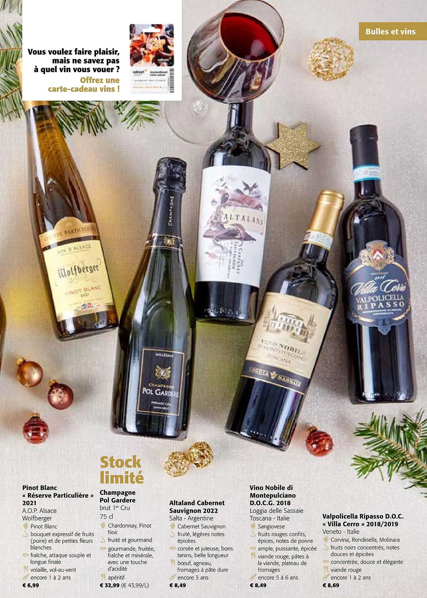 pinot blanc «réserve particulière» 2021, champagne pol gardere, altaland cabernet sauvignon 2022, vino nobile di montepulciano d.o.c.g. 2018, valpolicella ripasso d.o.c. «villa cerro» 2018/2019