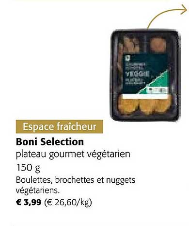 Plateau Gourmet Végétarien Boni Sélection
