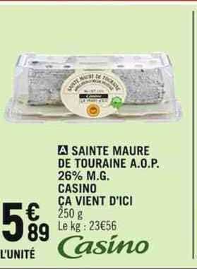 sainte maure de touraine a.o.p. 26% m.g. casino ça vient d'ici