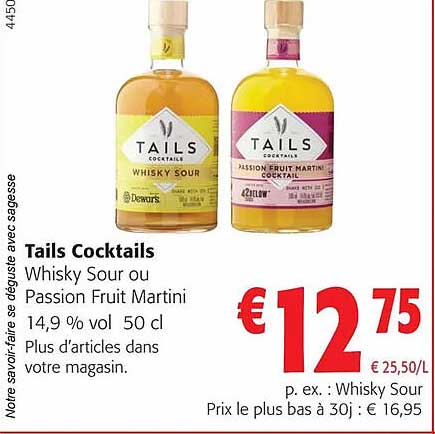 tails cocktails whisky sour ou passion fruit martini