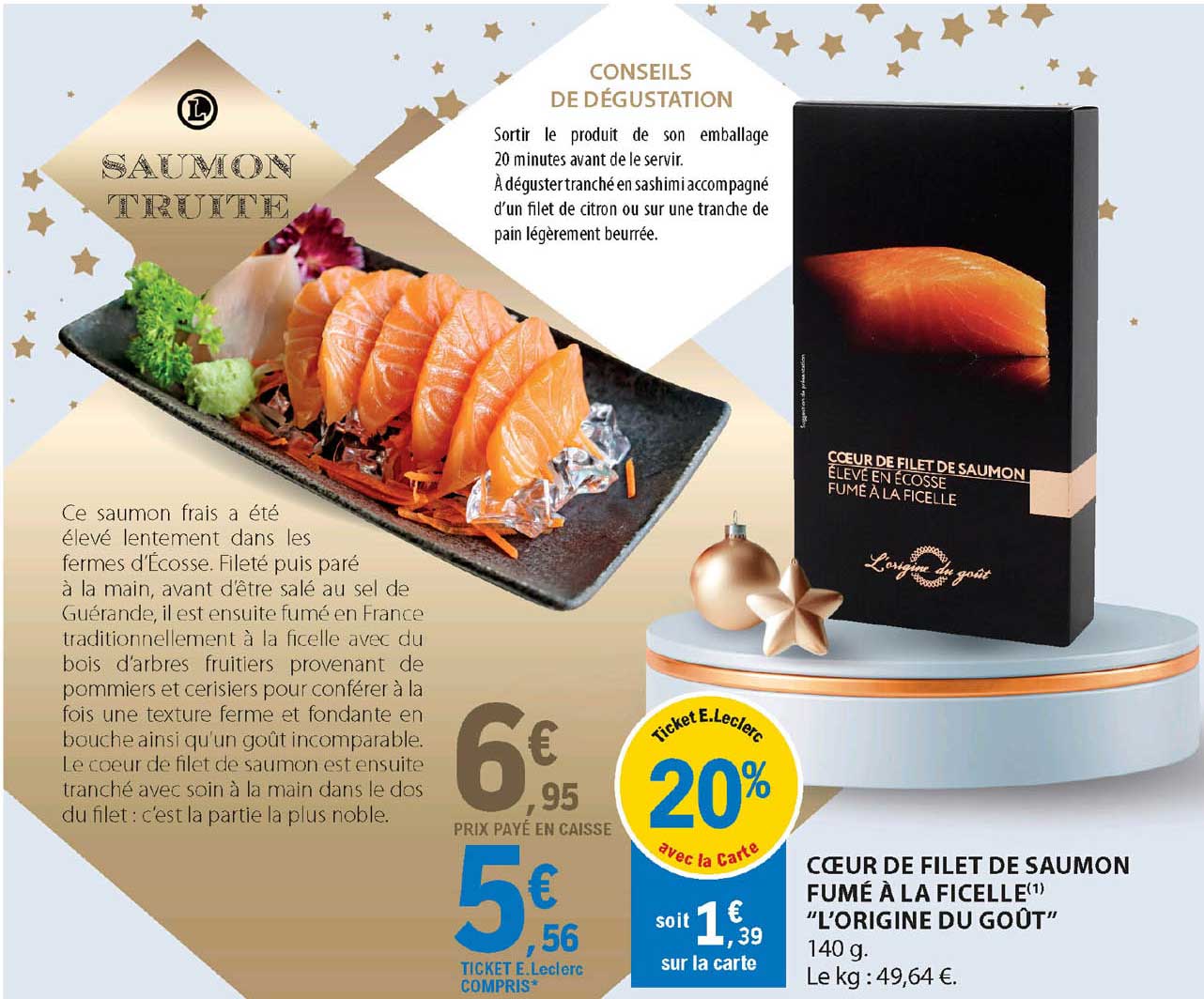 cœur de filet de saumon fumé à la ficelle "l'origine de goût"