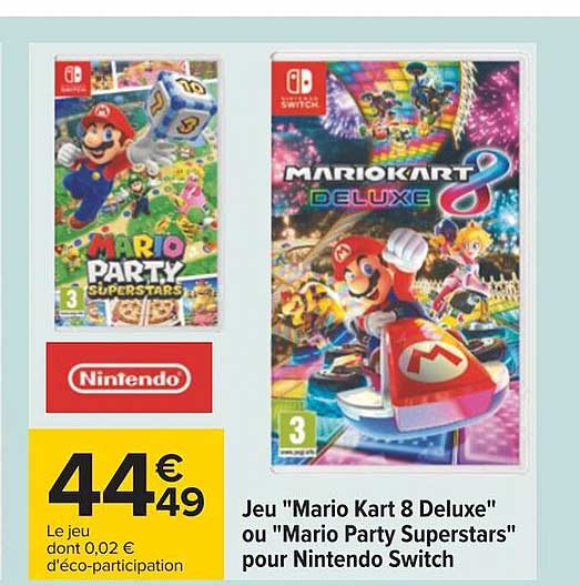 jeu "mario kart 8 deluxe" ou "mario party superstars" pour nintendo switch