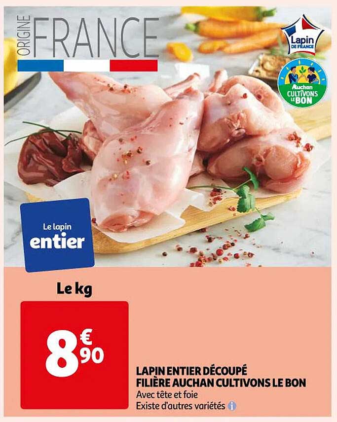lapin entier découpé filière auchan cultivons le bon