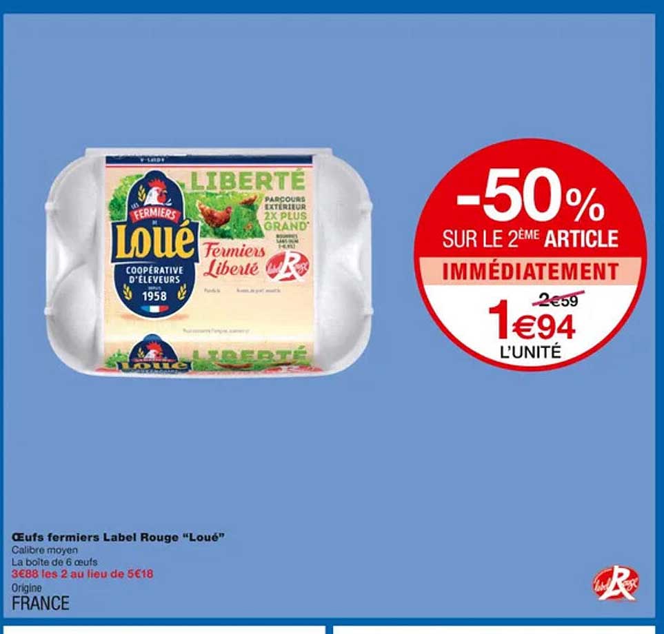 œufs Fermiers Label Rouge "loué"