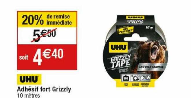 adhésif fort grizzly uhu