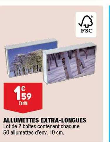 Allumettes Extra-longues