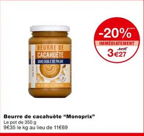 Beurre De Cacahuète "monoprix"