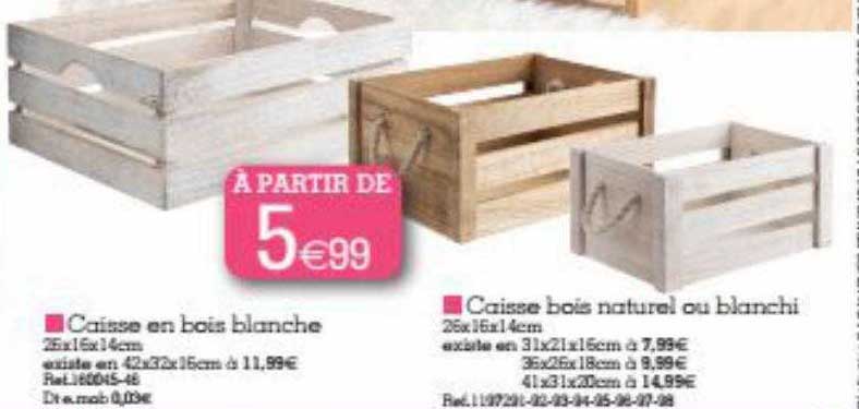 caisse en bois blanche, caisse bois naturel ou blanchi