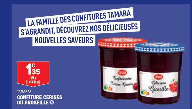 confiture cerises ou groseille tamara