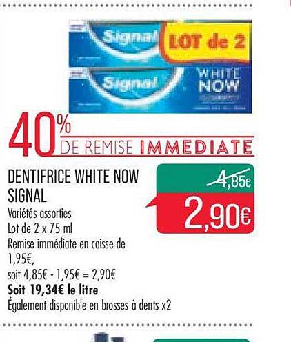 Dentifrice White Now Signal