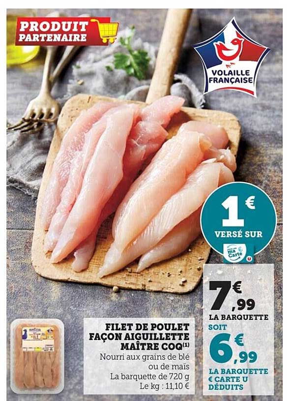 filet de poulet façon aiguillette maître coq