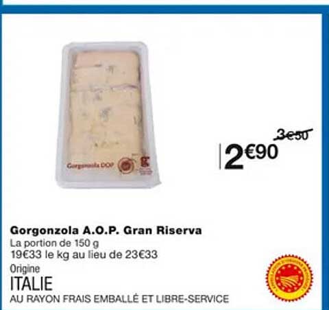 gorgonzola a.o.p. gran riserva