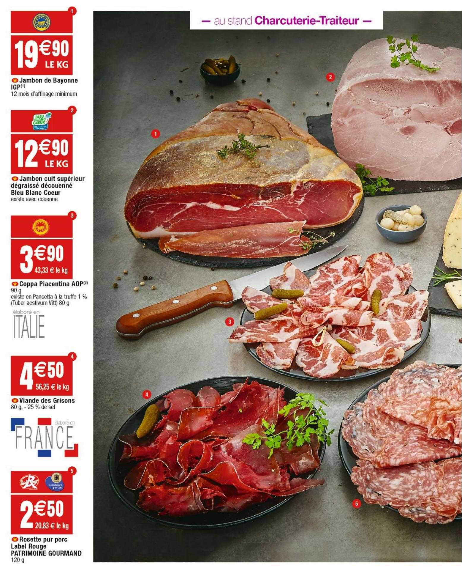jambon de bayonne igp, jambon cuit supérieur dégraissé découenné bleu blanc cœur, coppa piacentina aop, viande des grisons, rosette pur porc label rouge patrimoine gourmand