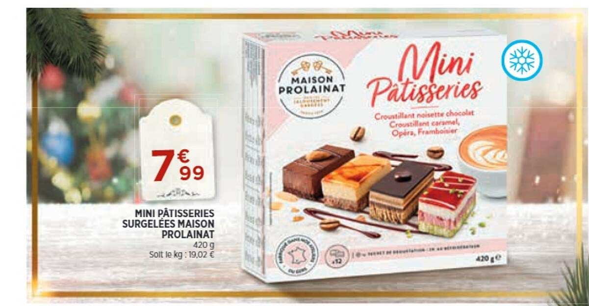 mini pâtisseries surgelées maison prolainat