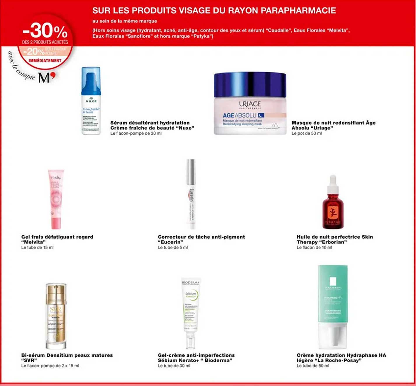 sérum désaltérant hydratation crème fraîche de beauté "nuxe", masque de nuit redensifiant âge absolu "uriage", gel frais défatiguant regard "melvita", correcteur de tâche anti-pigment "eucerin"