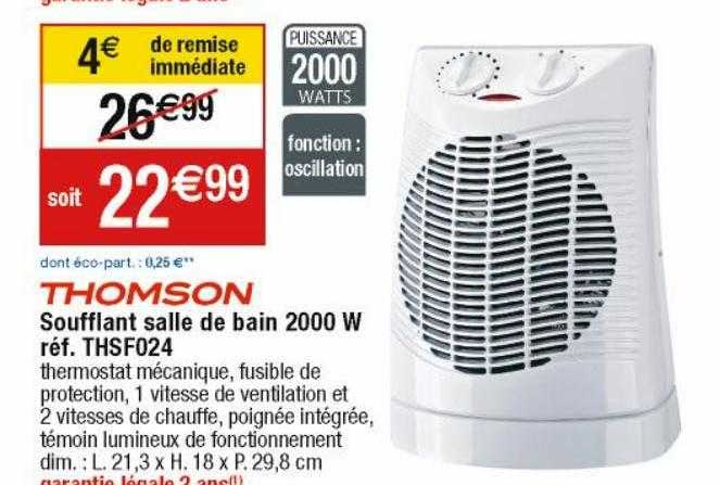 Soufflant Salle De Bain 2000 W Thomson