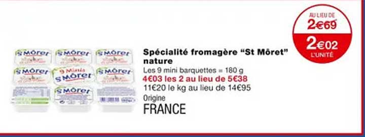 spécialité fromagère "st môret" nature