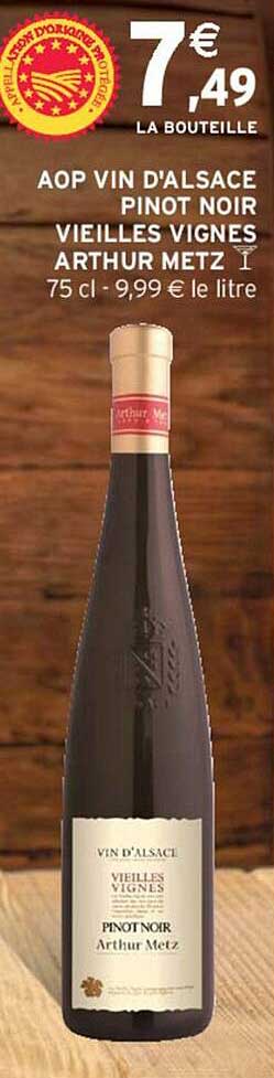 aop vin d'alsace pinot noir vieilles vignes arthur metz