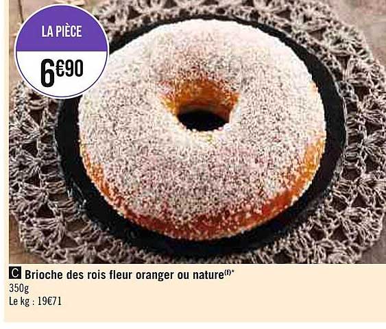 brioche des rois fleur oranger ou nature
