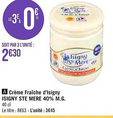 crème fraîche d'isigny isigny ste marie 40% m.g.