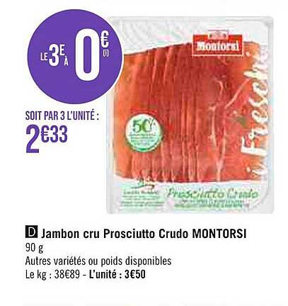 jambon cru prosciutto crudo montorsi