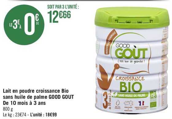 lait en poudre croissance bio sans huile de palme good gout de 10 mois à 3 ans