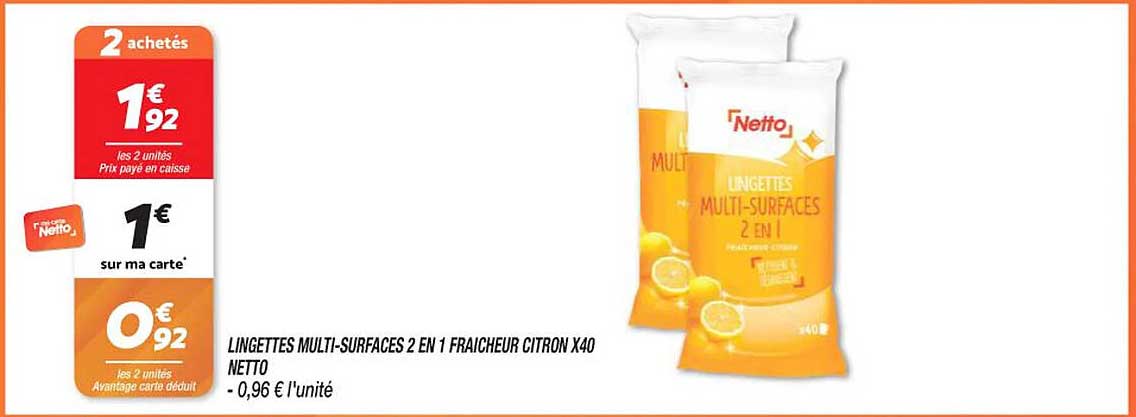 lingettes multi-surfaces 2 en 1 fraîcheur citron x 40 netto