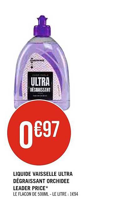 liquide vaisselle ultra dégraissant orchidée leader price