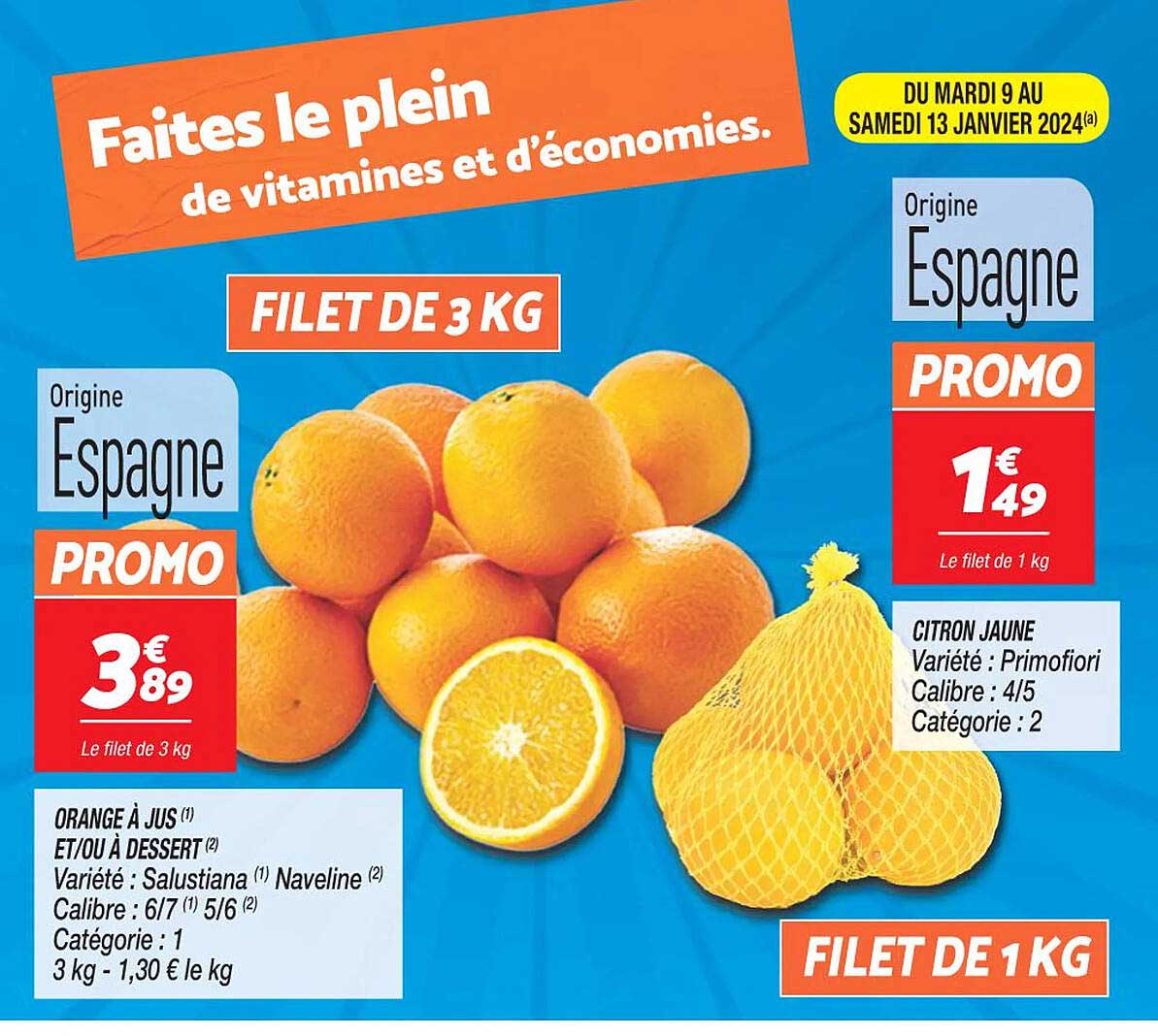 orange à jus et/ou à dessert, citron jaune