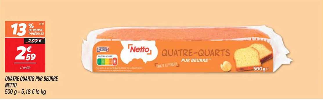 quatre quarts pur beurre netto
