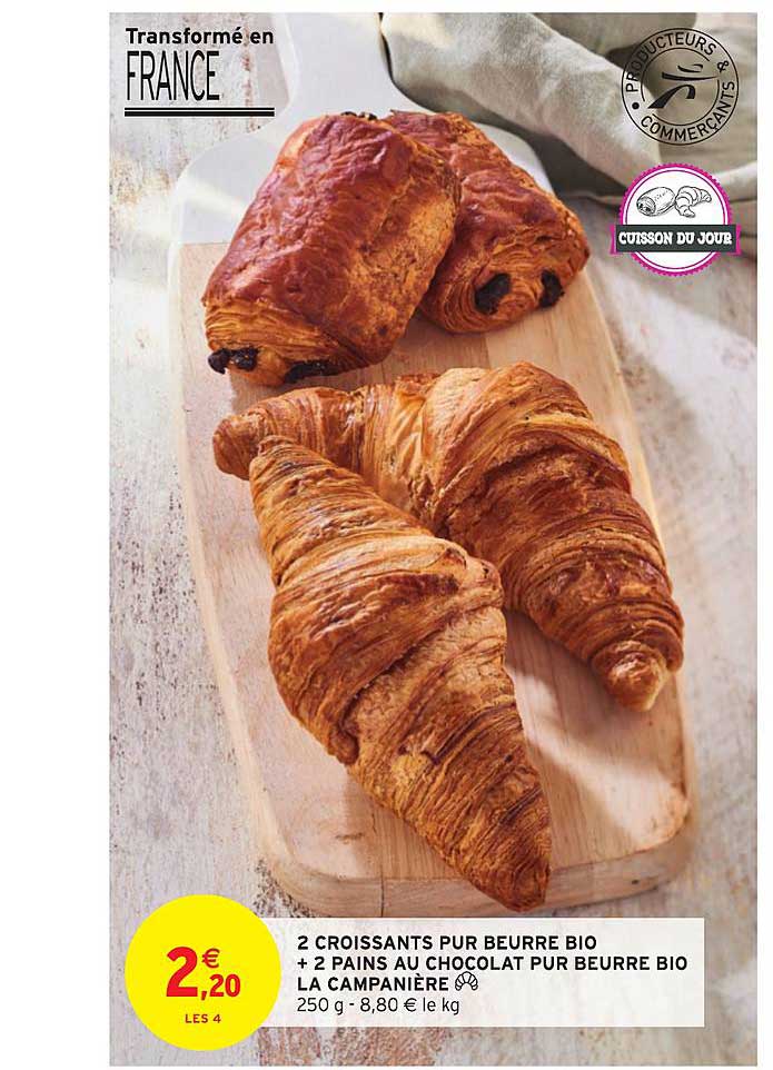 2 croissants pur beurre bio + 2 pains au chocolat pur beurre bio la campanière