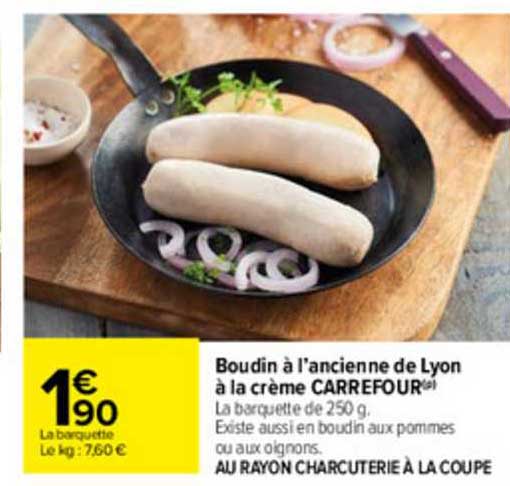 Boudin à L'ancienne De Lyon à La Crème Carrefour
