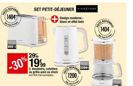 bouilloire, cafetière ou grille-pain au choix signature