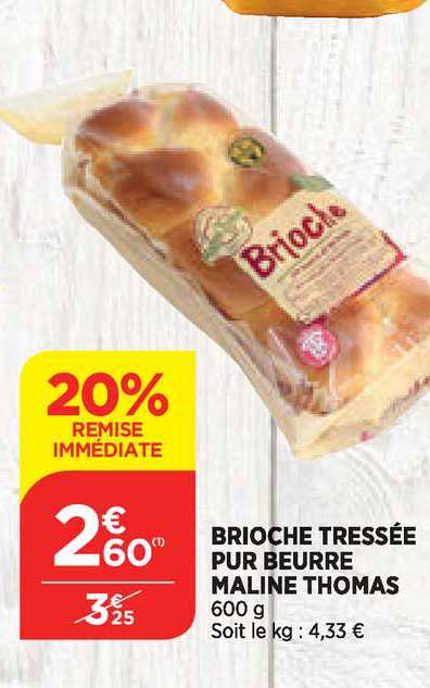 Brioche Tressée Pur Beurre Maline Thomas