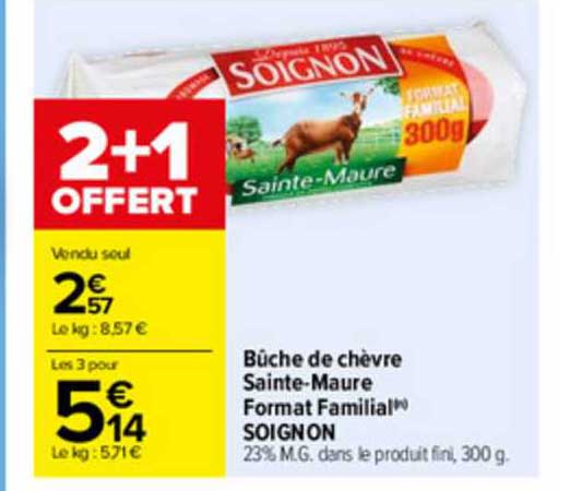bûche de chèvre sainte-maure format familial soignon