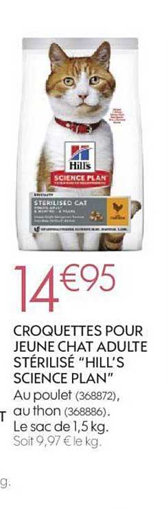 croquettes pour jeune chat adulte stérilisé "hill's science plan "
