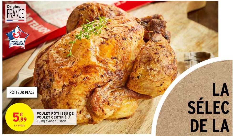 poulet rôti issu de poulet certifié
