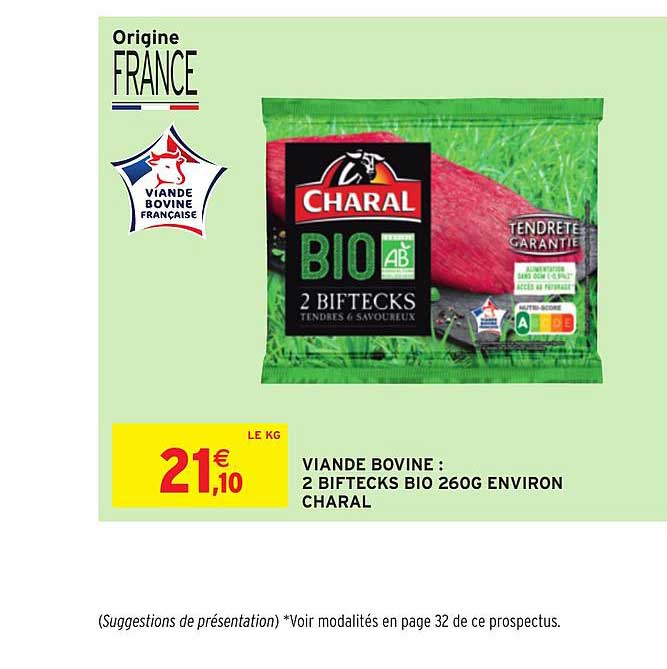 viande bovine : 2 biftecks bio 260g environ charal