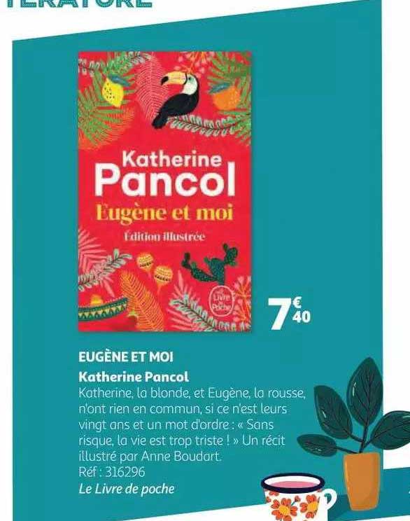 eugène et moi katherine pancol