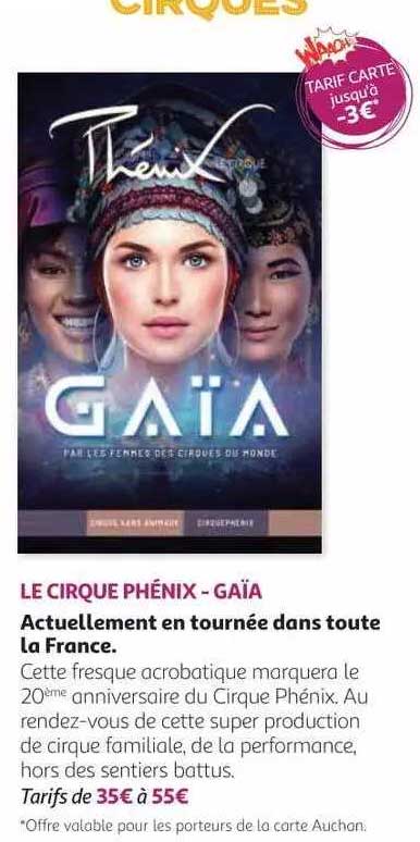 le cirque phénix - gaïa actuellement en turnée dans toute la france
