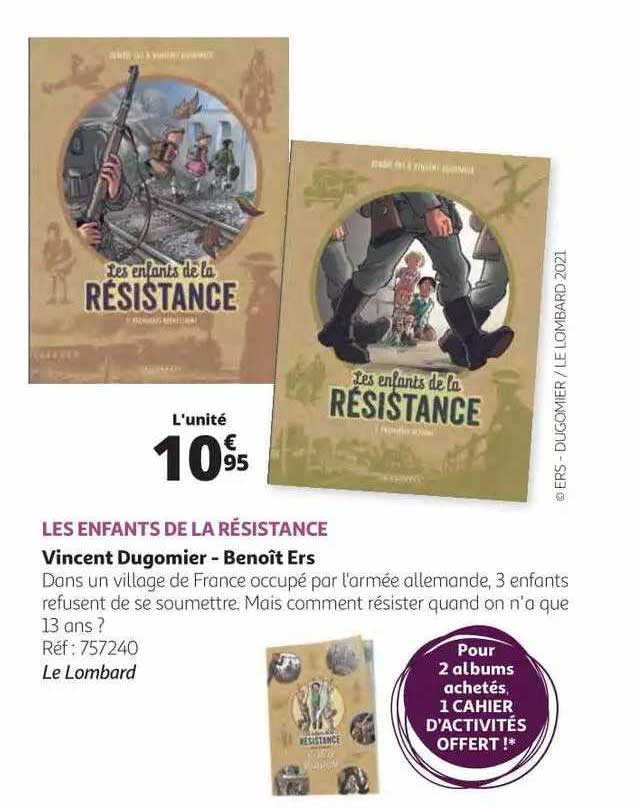 les enfants de la résistance vincent dugomier - benoît ers