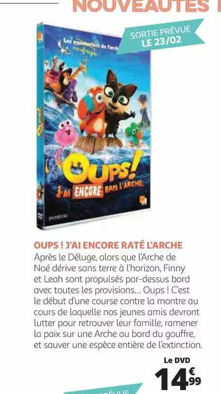 oups ! j'ai encore raté l'arche