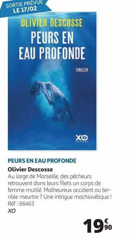 peurs en eau profonde olivier descosse