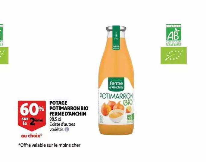 potage potimarron bio ferme d'anchin 60% sur le 2ème au choix