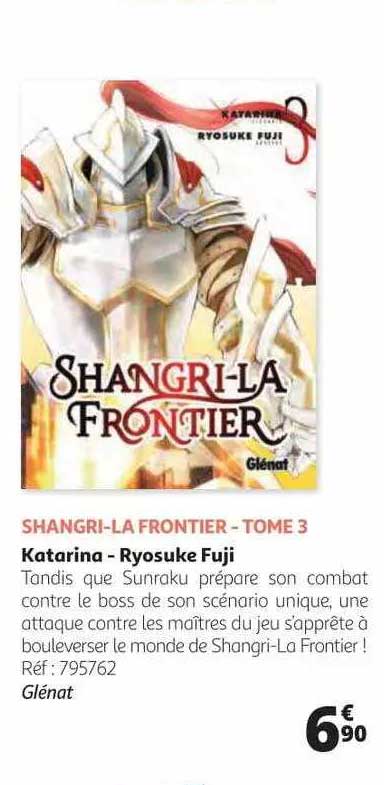 shangri-la frontier - tome 3 katarina - ryosuke fuji